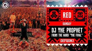 DJ The Prophet - From the Hard "The Final" | Defqon.1 Weekend Festival 2023 | Sunday | RED