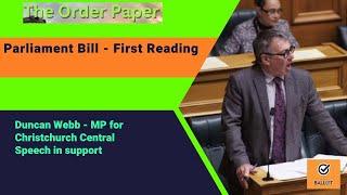 Duncan Webb - The Parliament Bill - First Reading