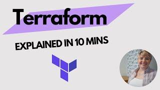 Terraform explained in 10 mins | Terraform Tutorial for Beginners | 2023