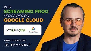 How to Run Screaming Frog SEO Spider on Google Cloud - Video Tutorial ‍️️▶️‍