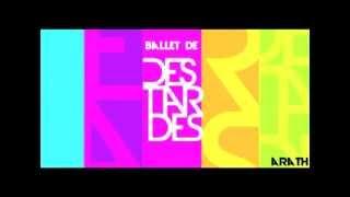 Ballet De DESTARDES Femenil - Super Bass~Titanium