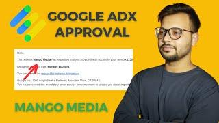 Mango Media Adx Approval 2024 | Free MA Account Approval | How To Get Google Adx Approval