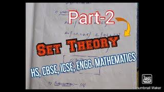 SET THEORY | PART-2 | DIFFERENT SETS, SUBSETS, POWERSET, INTERVALS