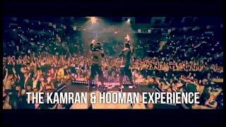 The Kamran & Hooman Experience