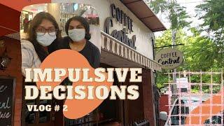 Vlog #2 Impulsive Decisions (ft. Aurelin Ruth)