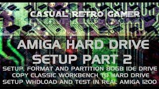 Amiga Hard Drive Setup Part 2