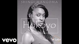 Shingi Mangoma - Hokoyo (Official Audio)