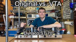 Dynaco ST-70 Original vs. VTA Bench & Listening Test Comparisons - Stereo 70 Tube Amp