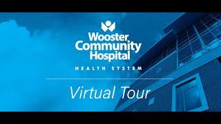 Wooster Community Hospital Virtual Tour