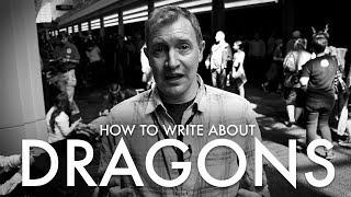 How to Write about Dragons (and other mythical creatures) with Daniel Swenson