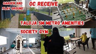 Taloja SM Metro Amenities explore | OC Receive | taloja phase 2 #taloja