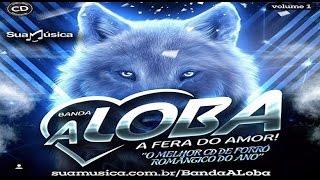 Banda A Loba - O Que Aconteceu Comigo [CD 2016]