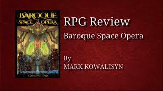 RPG Review - Baroque Space Opera