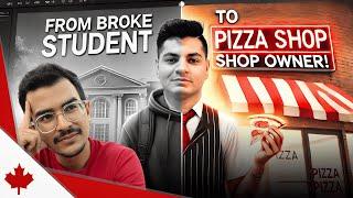 BUYING A PIZZA STORE IN CANADA AS A 21 YEAR OLD