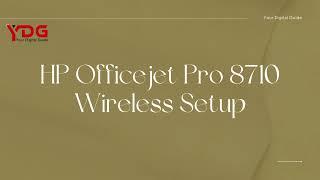 HP Officejet Pro 8710 Wireless Setup