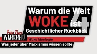 Warum die Welt woke geworden ist - Ep. 4 | Marxismus & Woke Ideologie