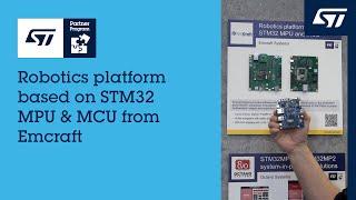 Robotics platform based on STM32 MPU and MCU from Emcraft Systems