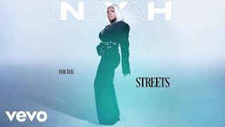 Inayah - For The Streets (Official Visualizer)