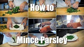 How To Mince Parsely