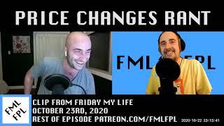 Price Changes Rant [From Friday my Life]