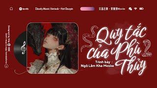 Vietsub - Hot TikTok  Quy Tắc Của Phù Thủy · Ngô Lâm Kha Moske || 女巫法则 · 吴琳珂Moske || Nhạc Ma Mị Hay