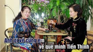 VỀ TIẾN THỊNH QUÊ EM (Karaoke) - Sáng tác: Nguyễn Thiện