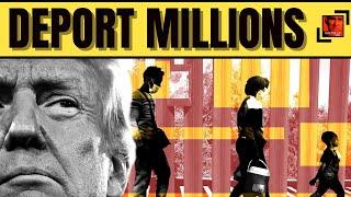 Deport Millions