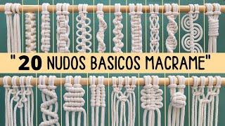 20 Nudos Básicos de Macramé (paso a paso) | 20 Basic Macrame Knots Macrame Tutorial Step by Step