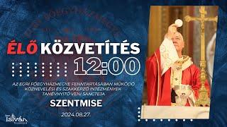 Egri Főegyházmegye Tanévnyitó Veni Sancte - Szentmise