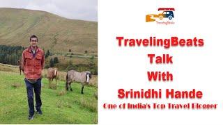 Interview: TravelingBeats Talk With Shrinidhi Hande | One of India's Top Travel Blogger