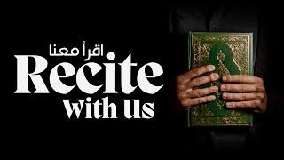 Recite (Quran) With Us || session 66 || Ustadh Muhammad Huzaifah