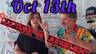 the RAPTURE is the ultimate JUDGEMENT DAY 10-13-2024