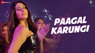 Paagal Karungi | Dill Bill | Warina Hussain, Ishaan K | Sakshi H & Shivi | Amjad Nadeem ,Dhananjay M