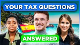 THE MOST COMMON SPANISH TAX QUESTIONS  Spain Tax Residency, Property Tax, Beckham Law & More