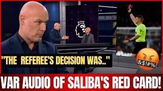 BOMB DAY! VAR AUDIO OF SALIBA'S RED CARD REVEALED AND REVOLT ARSENAL! WAS IT A ROBBERY?