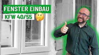 Fenster-Einbau KFW 40/55: Was gibt es zu beachten? | Energieberater klärt auf