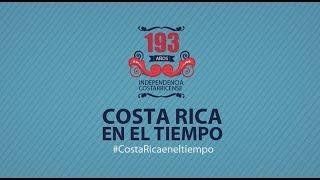 Historia de Costa Rica - Costa Rica en el tiempo