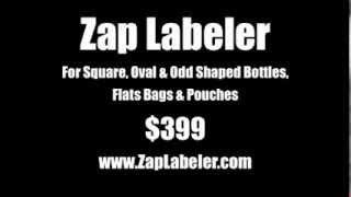 Zap Labeler - Bag & Pouch Labeling Machine Video - $449