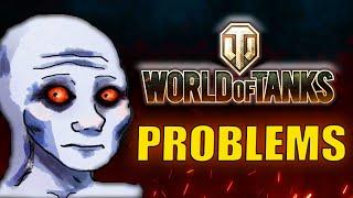 Big Problems with World of Tanks