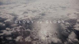 Glory To Glory (Official Lyric Video) - William Matthews | Have It All