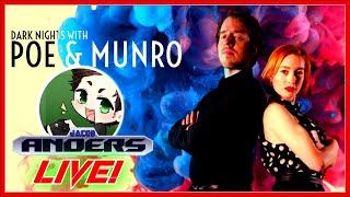 DARK NIGHTS with Poe and Munro - Interactive Movie Livestream!!