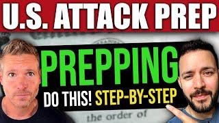 U.S. ATTACK PREPPING: Step-by-Step Guide (Rob Benson & Steve Ram)