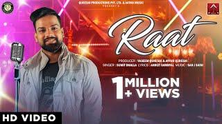 Raat | Sumit Bhalla | San J Saini | Aniket Sambyal | Romantic Song | Aatma Music