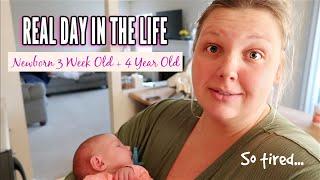 REALISTIC LIFE WITH A NEWBORN! || Mom of 2 Day In The Life || 3 Weeks Old!