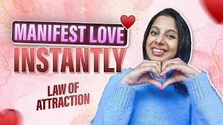 The MOST POWERFUL Method to Manifest Love and Beautiful Relationships