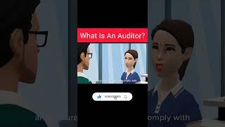 what is an Auditor । #shorts #trending #upgradingway #auditor #account #accountingjob #jobinterview