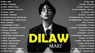 Dilaw - Maki, Palagi - TJ Monterde  Best OPM Tagalog Love Songs With LyricsNew OPM Songs 2024