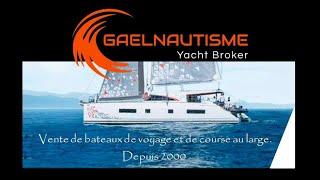 VOILIER DE VOYAGE -GAELNAUTISME YACHT BROKER - VOILIERS DE VOYAGE