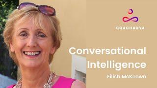 Conversational Intelligence® C-IQ® - Eilish McKeown