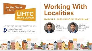 March 4, 2025  So You Want to be a LIHTC Developer  Working with Localities